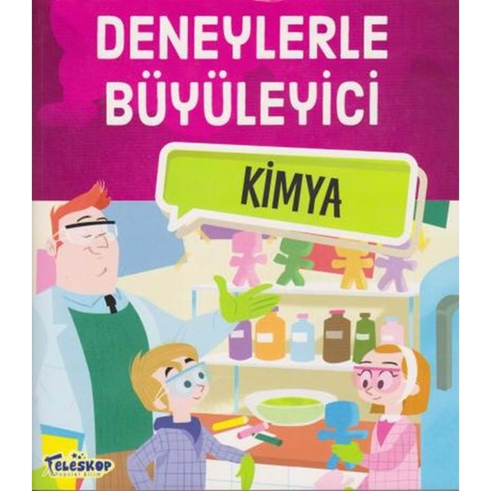 DENEYLERLE BÜYÜLEYİCİ KİMYA-TELESKOP