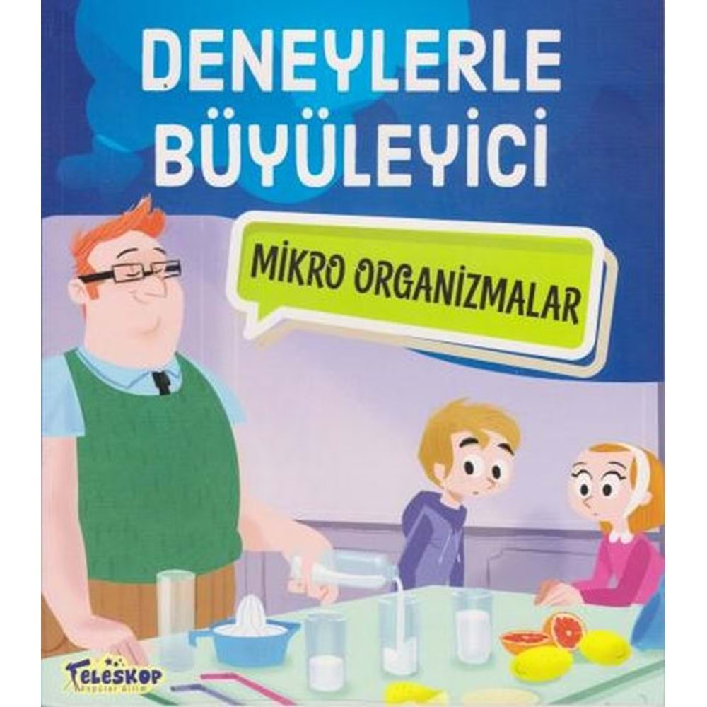 DENEYLERLE BÜYÜLEYİCİ MİKRO ORGANİZMALAR-TELESKOP