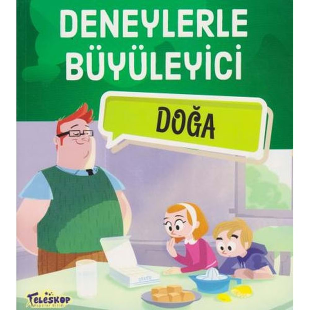 DENEYLERLE BÜYÜLEYİCİ DOĞA-TELESKOP