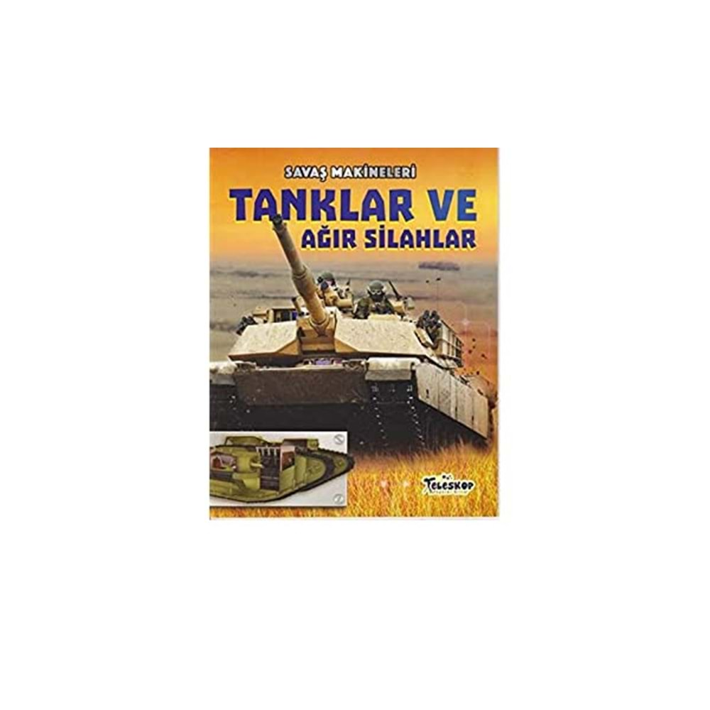 SAVAŞ MAKİNELERİ TANKLAR VE AĞIR SİLAHLAR-TELESKOP