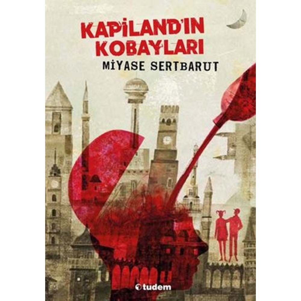 KAPİLANDIN KOBAYLARI-MİYASE SERTBARUT-TUDEM