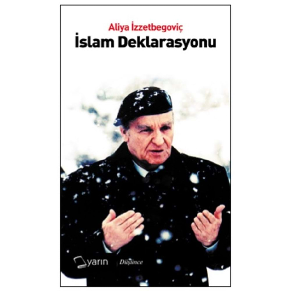 İSLAM DEKLERASYONU-ALİYA İZZETBEGOVİÇ-YARIN YAYINLARI