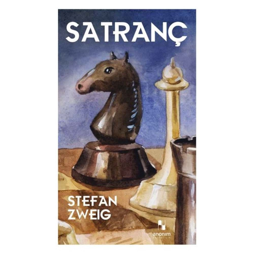 SATRANÇ-STEFAN ZWEİG-ANONİM