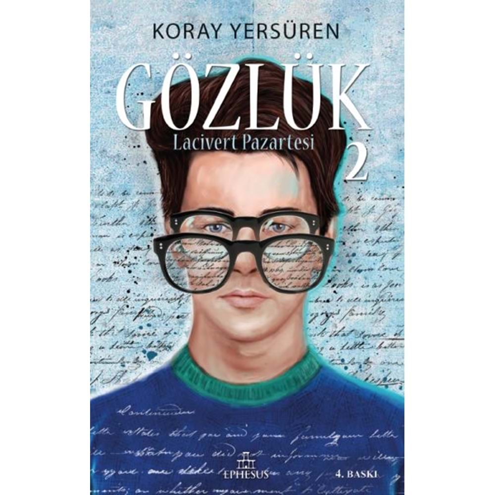 GÖZLÜK 2 LACİVERT PAZARTESİ- KORAY YERSÜREN- EPHESUS YAYINLARI