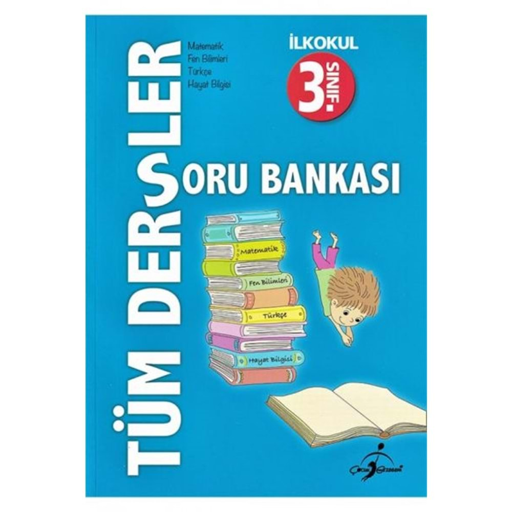 ÇOCUK GEZEGENİ 3.SINIF TÜM DERSLER SORU BANKASI