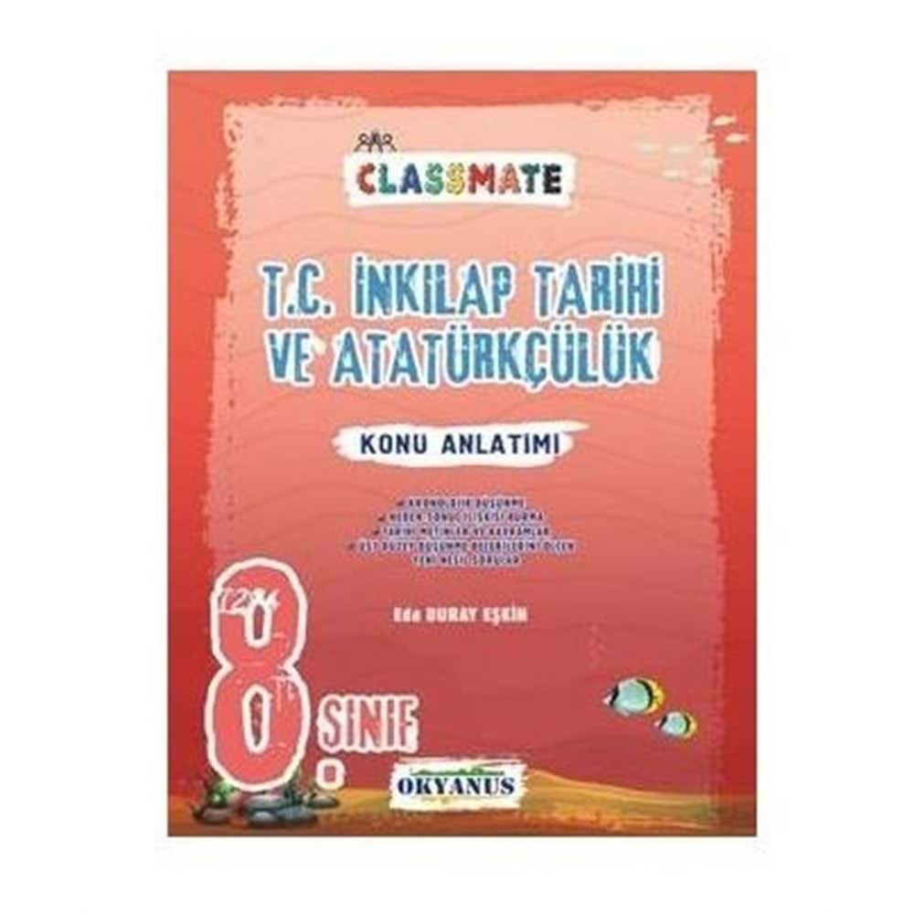 OKYANUS 8.SINIF CLASSMATE İNKILAP TARİHİ KONU KİTABI