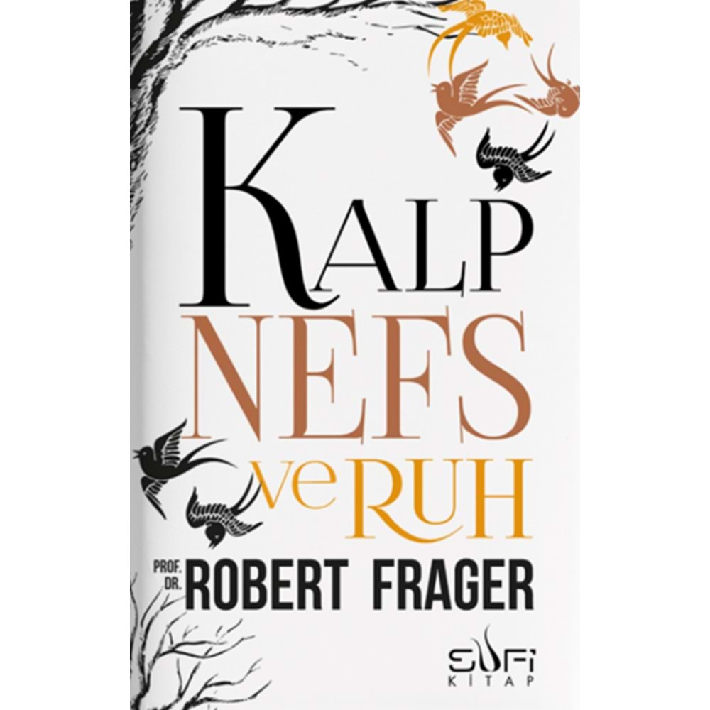 KALP NEFES VE RUH-ROBERT FRAGER-SUFİ KİTAP