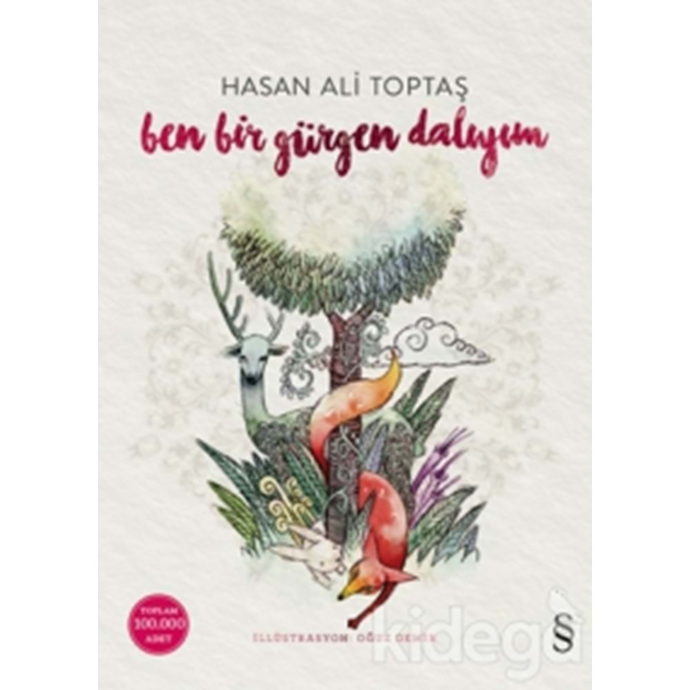 BEN BİR GÜRGEN DALIYIM CİLTLİ-HASAN ALİ TOPTAŞ-EVEREST YAYINLARI