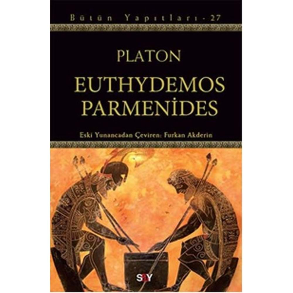 BÜTÜN YAPITLARI 27-EUTHYDEMOS PARMENİDES-SAY