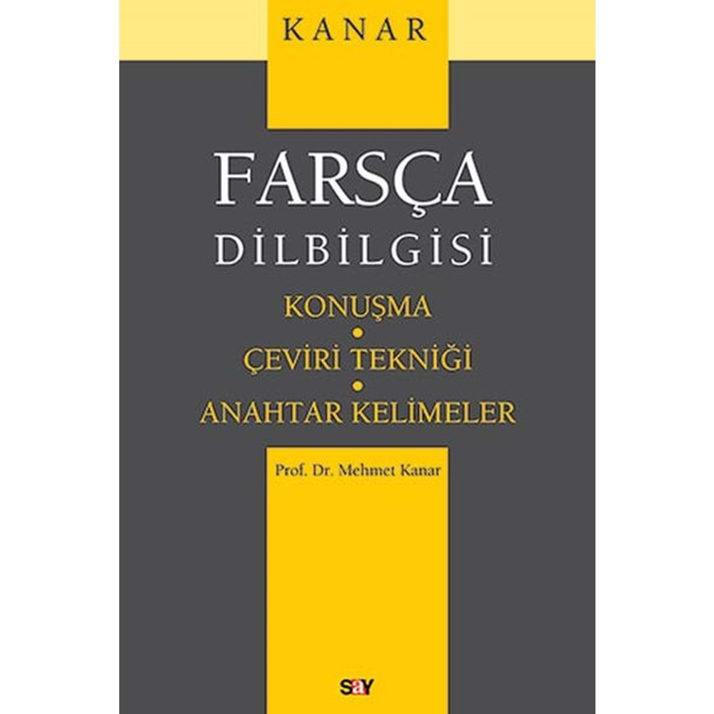 FARSÇA DİL BİLGİSİ-MEHMET KANAR-SAY YAYINLARI