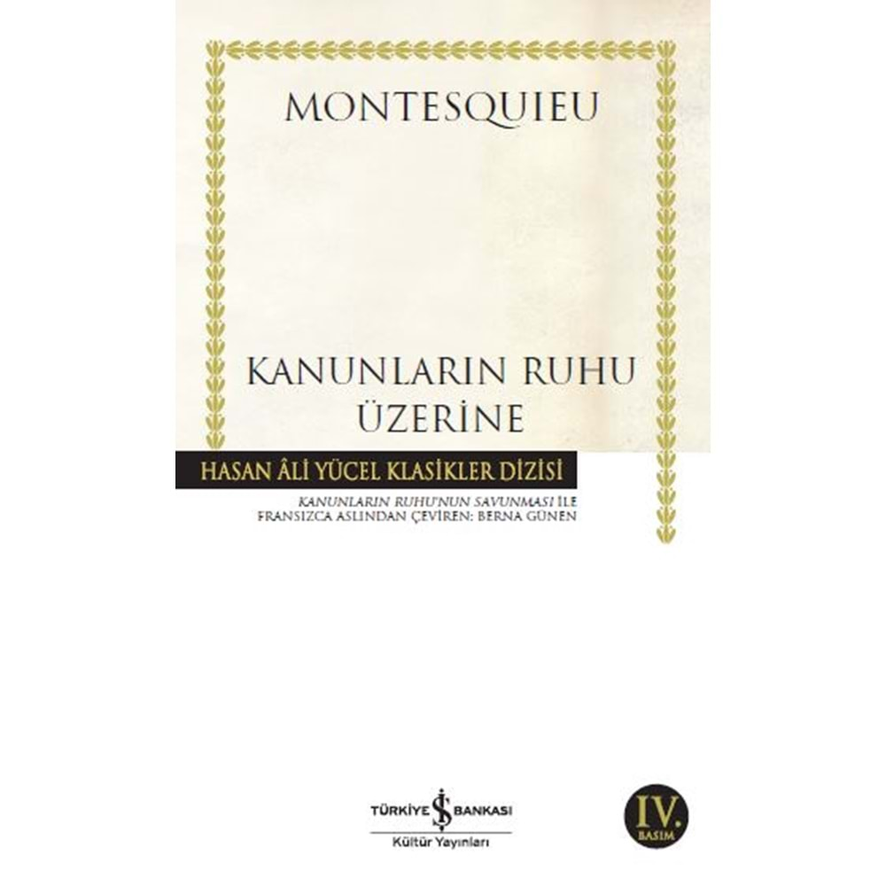 KANUNLARIN RUHU ÜZERİNE-MONTESQUIEU-İŞ BANKASI