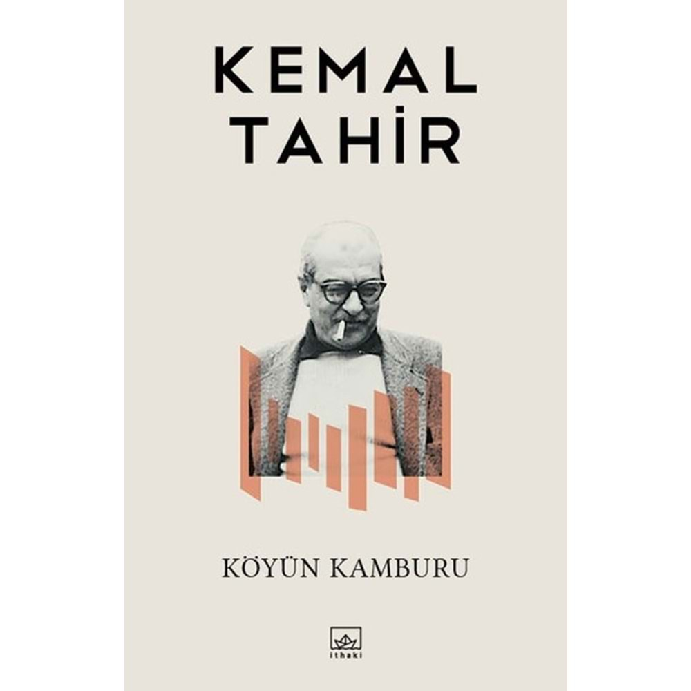 KÖYÜN KAMBURU- KEMAL TAHİR- İTHAKİ