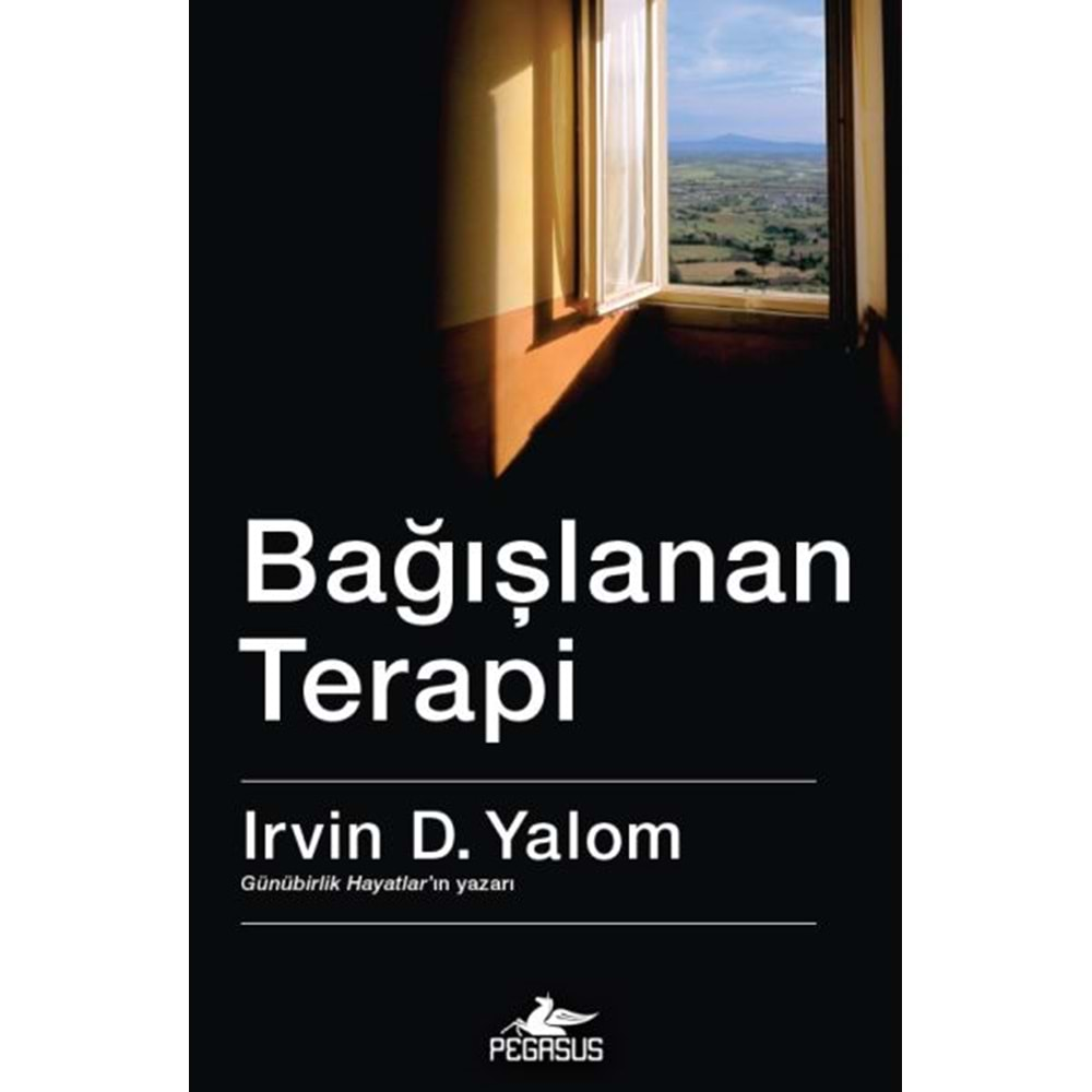 BAĞIŞLANAN TERAPİ-IRVIN D. YALOM-PEGASUS YAYINLARI