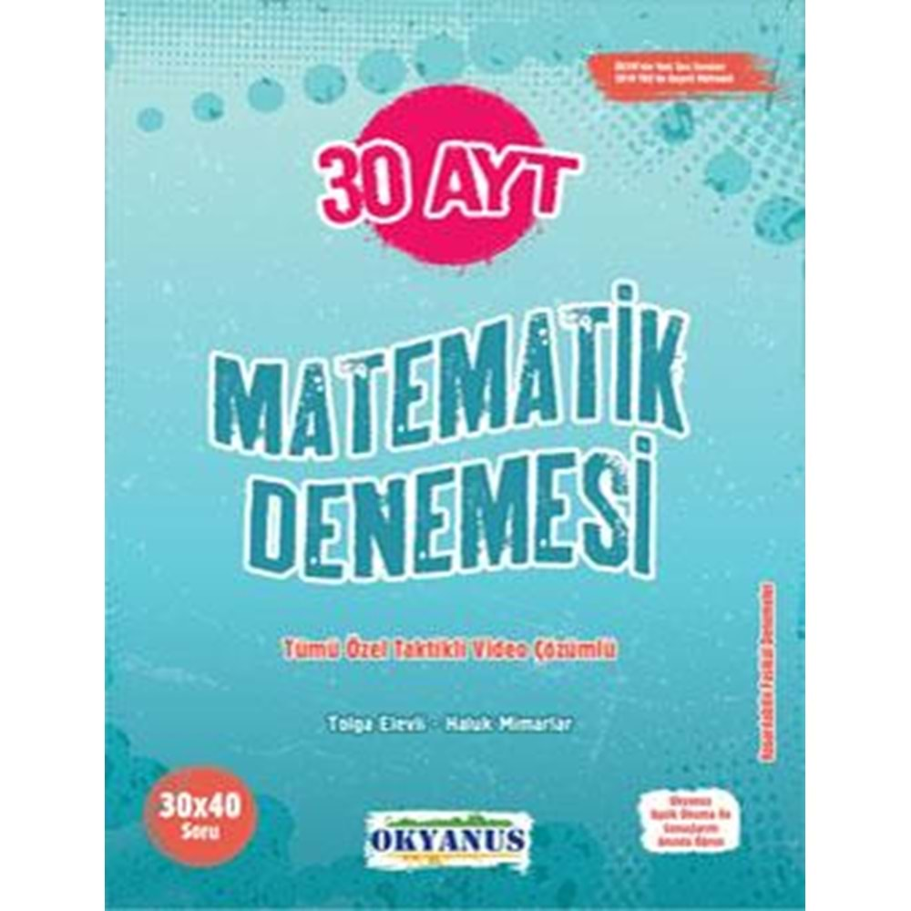 OKYANUS AYT 30 MATEMATİK DENEMESİ