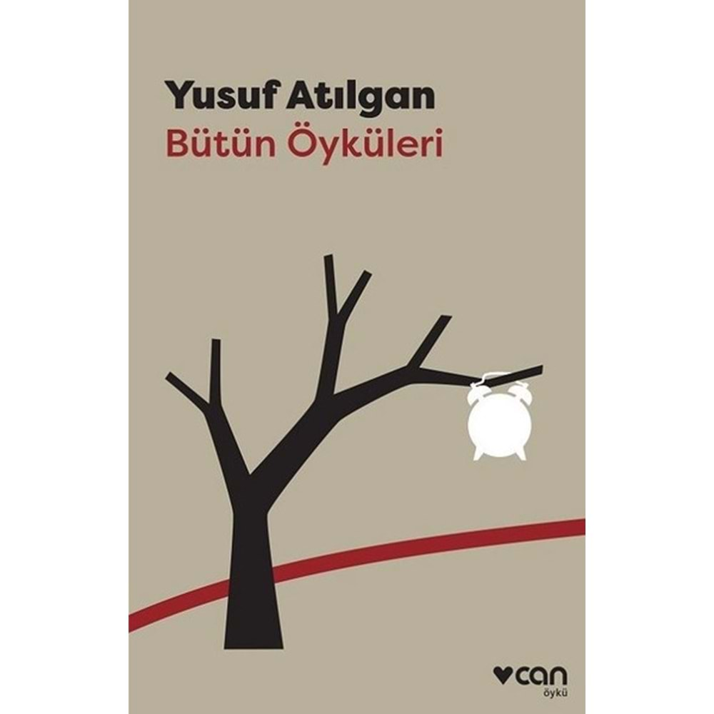 BÜTÜN ÖYKÜLERİ-YUSUF ATILGAN-CAN