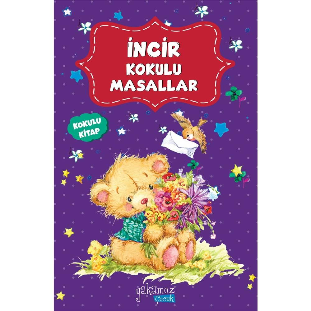 İNCİR KOKULU MASALLAR-YAKAMOZ