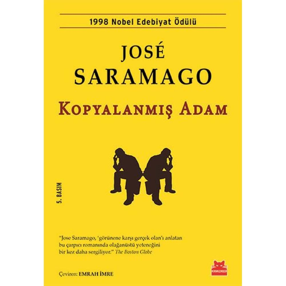 KOPYALANMIŞ ADAM-JOSE SARAMAGO-KIRMIZI KEDİ