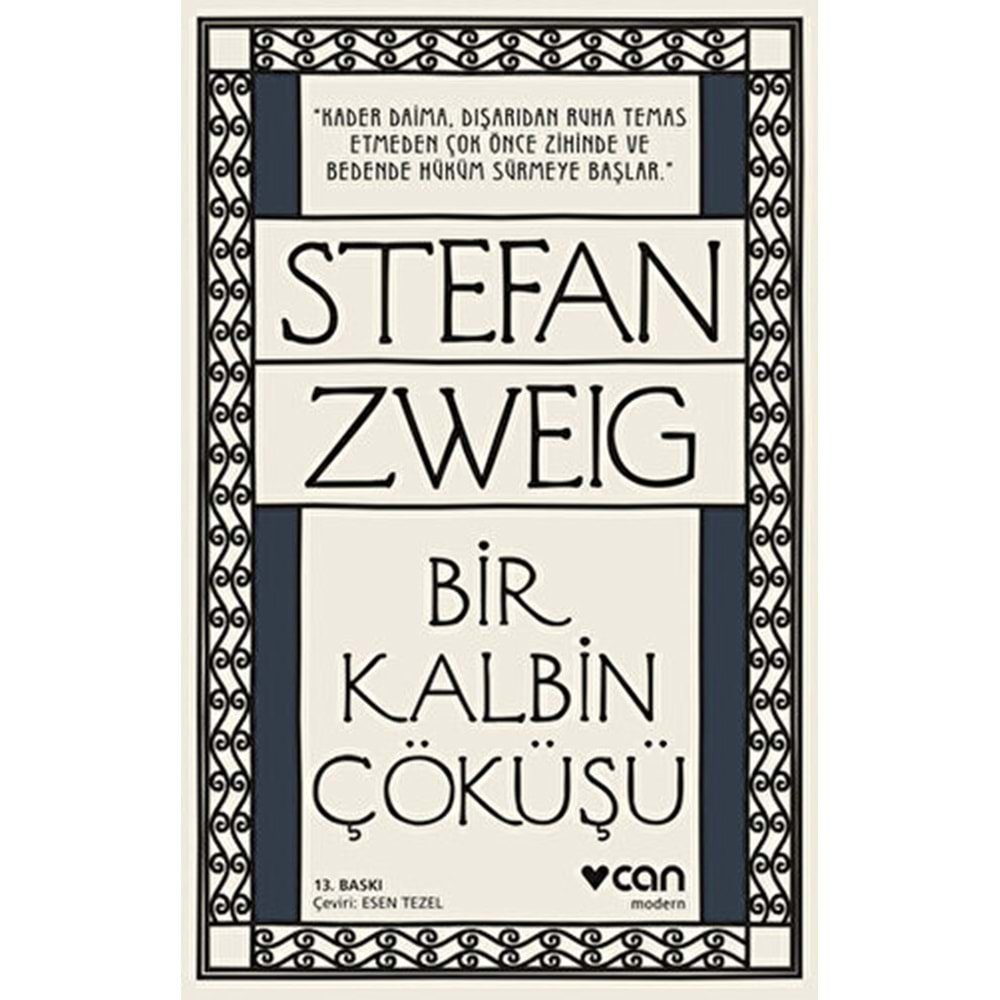 BİR KALBİN ÇÖKÜŞÜ-STEFAN ZWEİG-CAN YAYINLARI