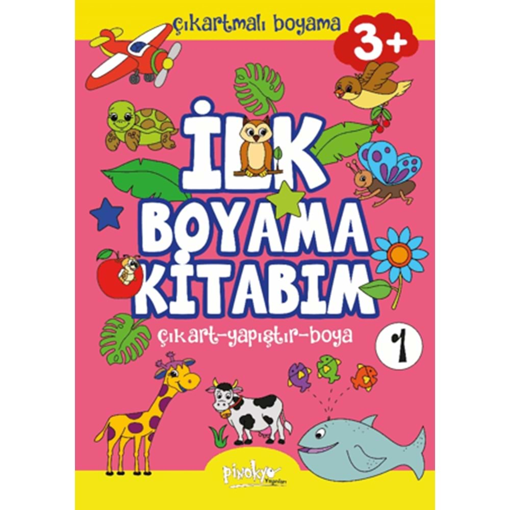 İLK BOYAMA KİTABIM-1(3+YAŞ)-BUÇE DAYI-PİNOKYO YAYINLARI