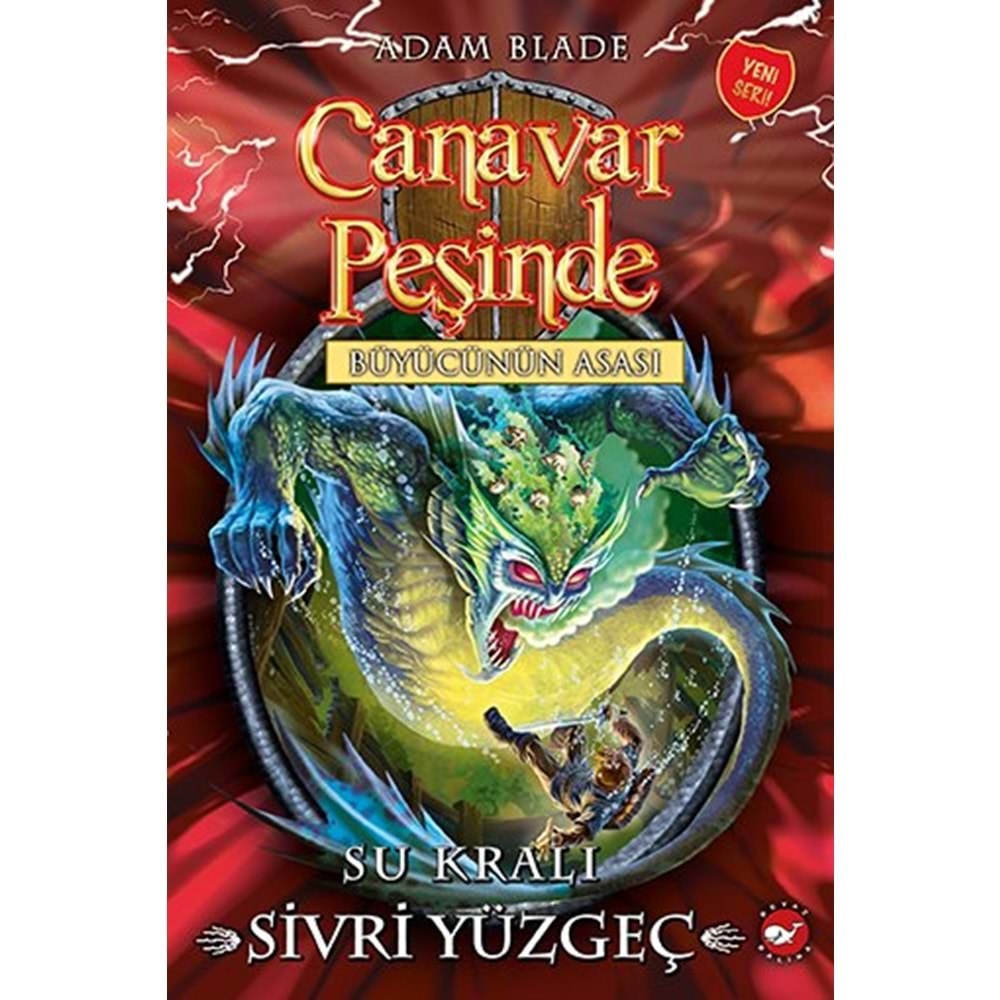 CANAVAR PEŞİNDE 53 -SU KRALI SİVRİ YÜZGEÇ-ADAM BLADE-BEYAZ BALİNA