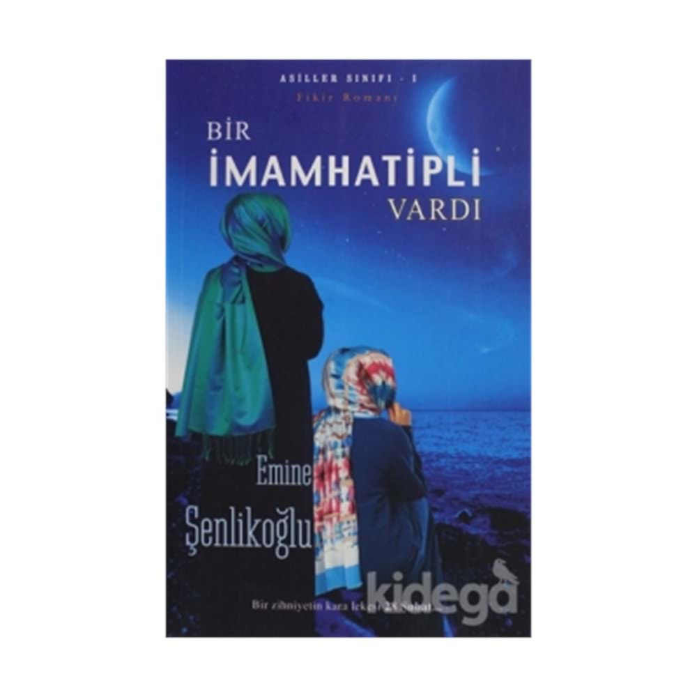 BİR İMAM HATİPLİ VARDI-EMİNE ŞENLİKOĞLU-MEKTUP