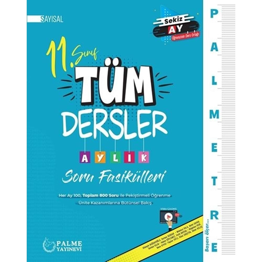 PALME 11.SINIF SAYISAL TÜM DERSLER AYLIK SORU FASİKÜLLERİ