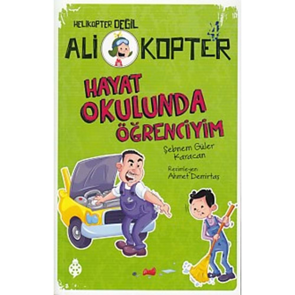 ALİ KOPTER HAYAT OKULUNDA ÖĞRENCİYİM-ŞEBNEM GÜLER KARACAN-UĞURBÖCEĞİ