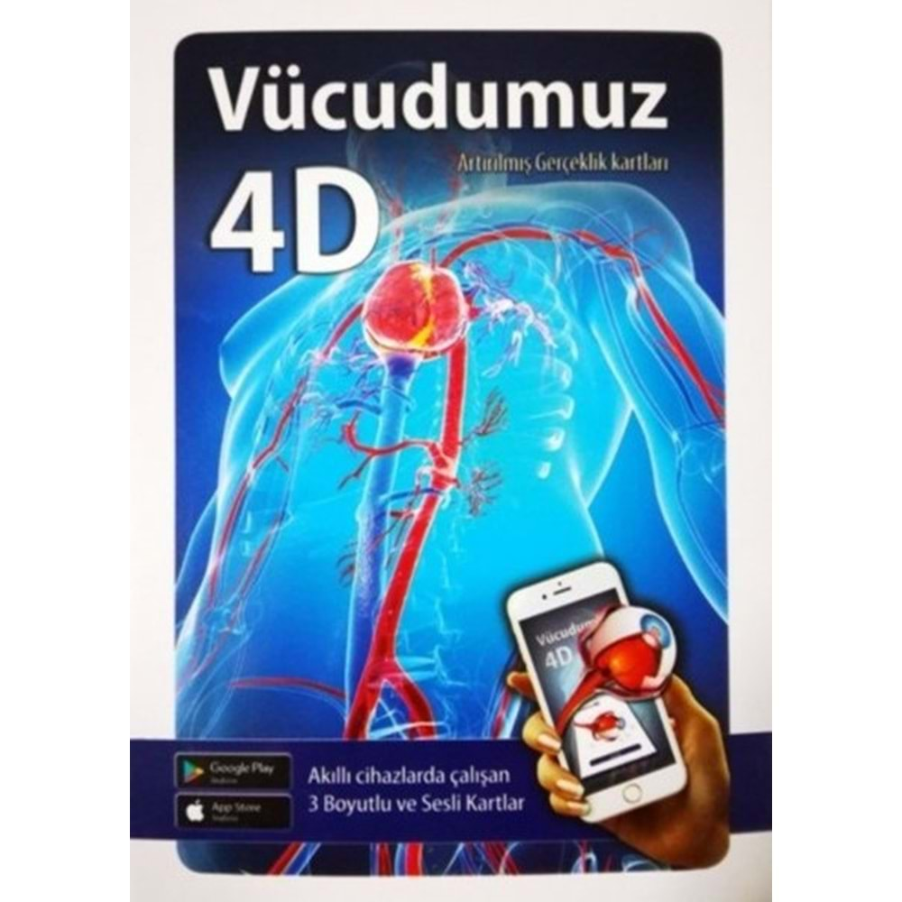 4 BOYUT YAYINLARI VÜCUDUMUZ 4D ARTIRILMIŞ GERÇEKLİK KARTLARI