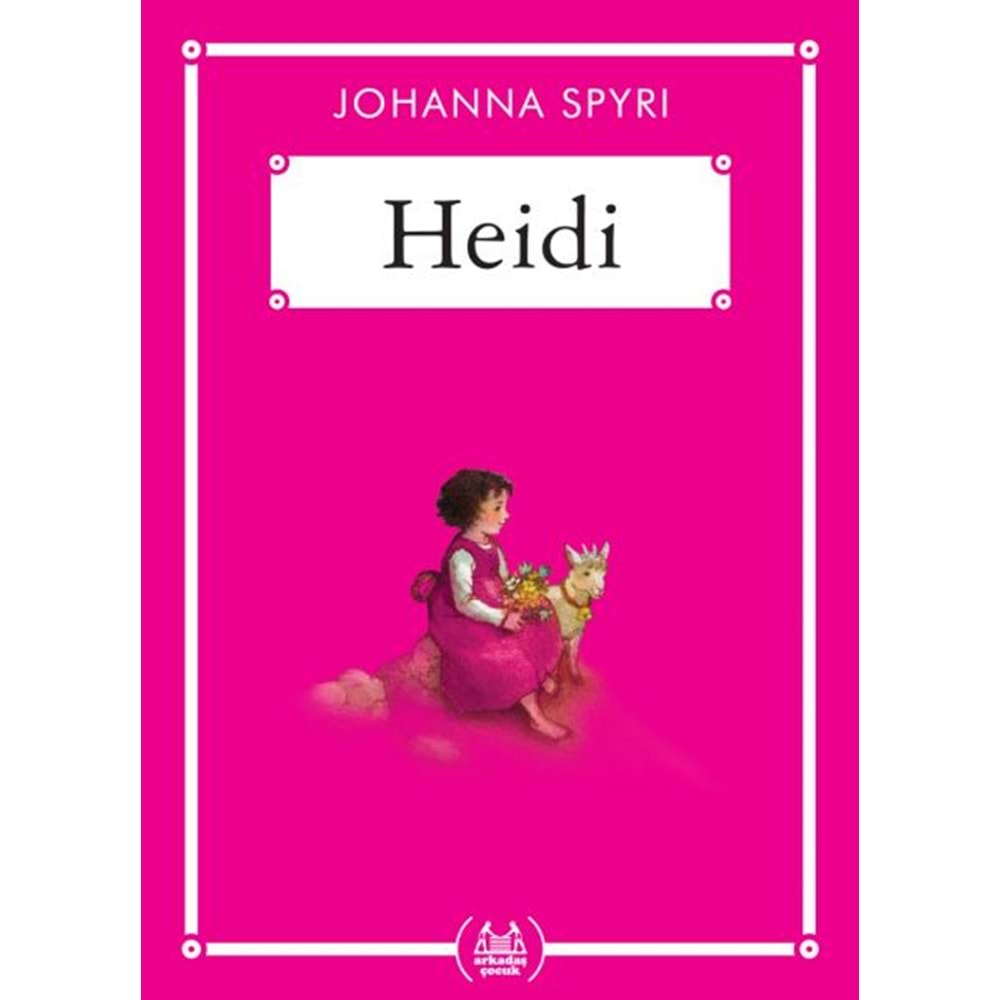 HEİDİ GÖKKUŞAĞI CEP KİTAP DİZİSİ-JOHANNA SPYRI-ARKADAŞ YAYINLARI