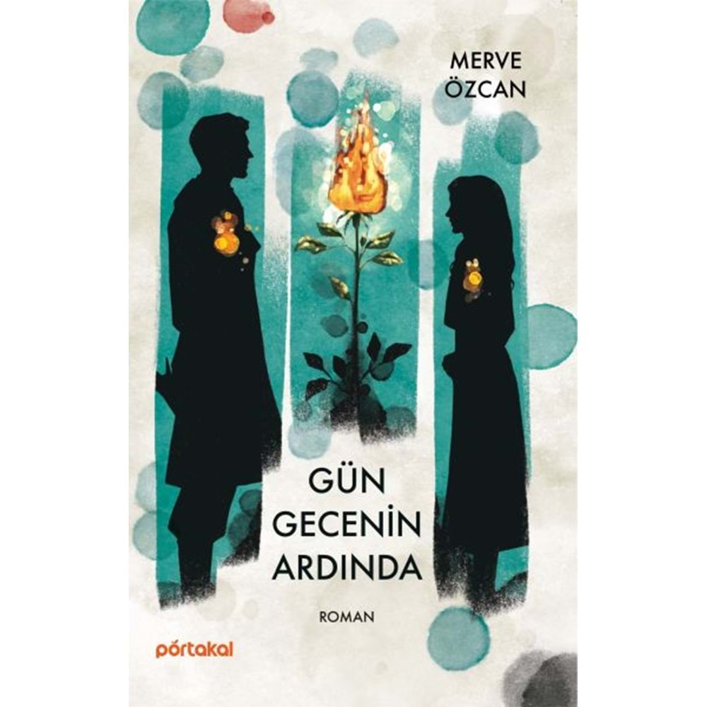 GÜN GECENİN ARDINDAN-MERVE ÖZCAN-PORTAKAL KİTAP