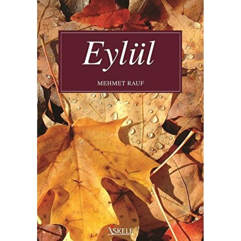 EYLÜL-MEHMET RAUF-İSKELE YAYINCILIK