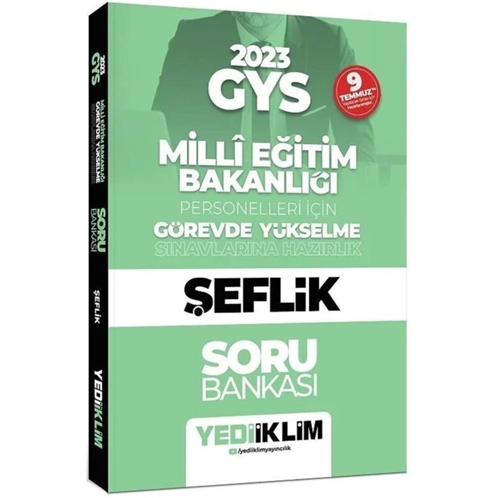 YEDİİKLİM 2023 GYS MİLLİ EĞİTİM BAKANLIĞI PERSONELLERİ İÇİN GÖREVDE YÜKSELME SINAVI ŞEFLİK SORU BANKASI