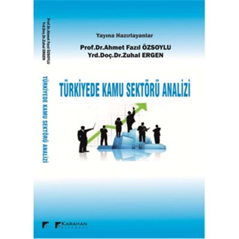 TÜRKİYEDE KAMU SEKTÖRÜ ANALİZİ-AHMET FAZIL ÖZSOYLU-KARAHAN