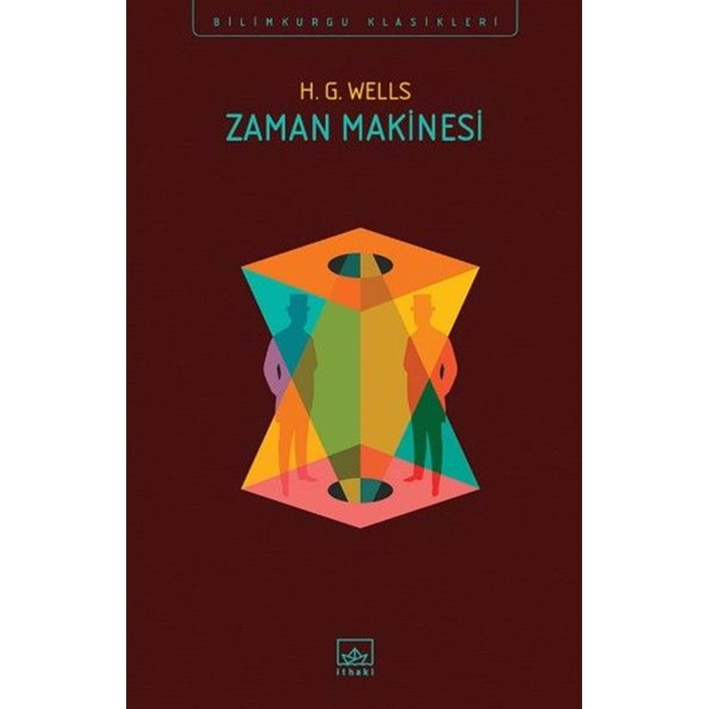 ZAMAN MAKİNESİ-H.G. WELLS-İTHAKİ YAYINLARI