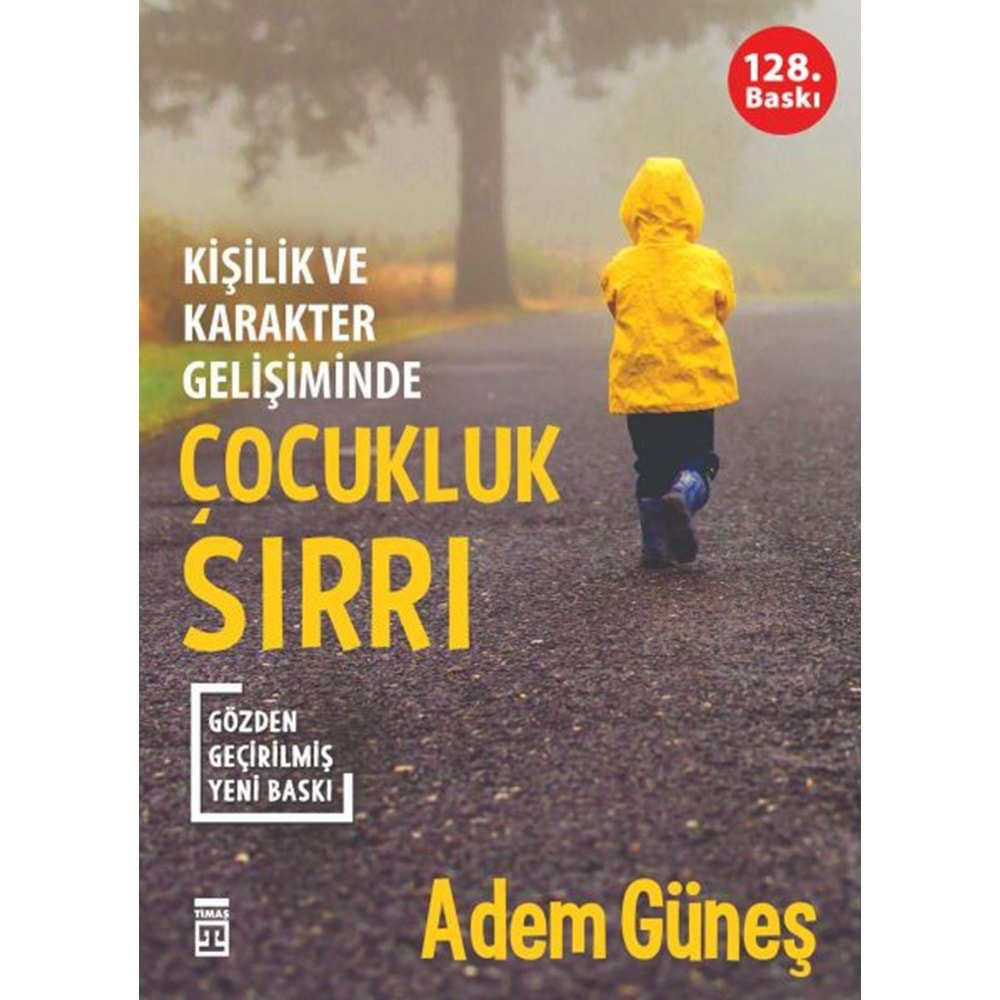 ÇOCUKLUK SIRRI-ADEM GÜNEŞ-TİMAŞ YAYINLARI