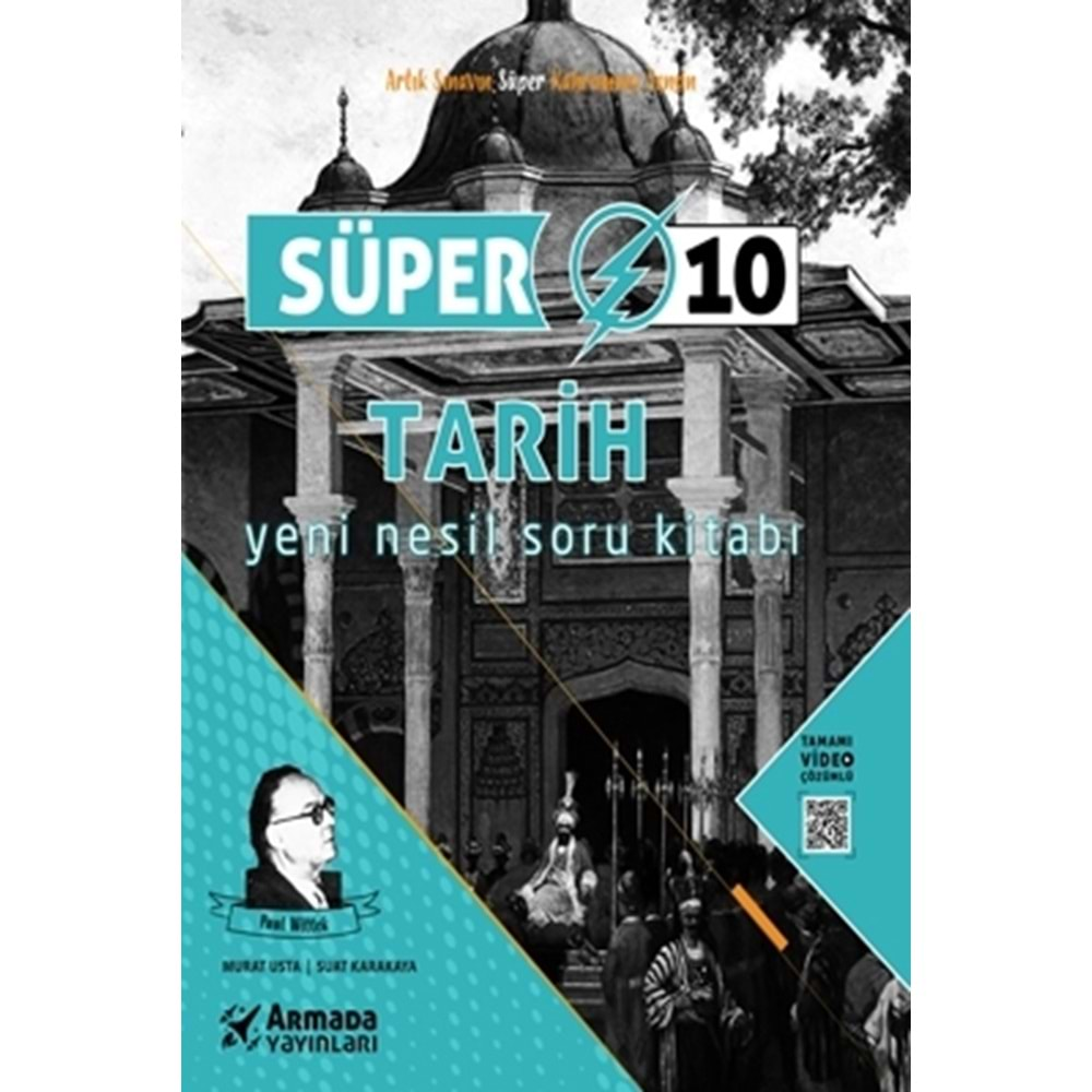 ARMADA 10.SINIF SÜPER TARİH YENİ NESİL SORU KİTABI