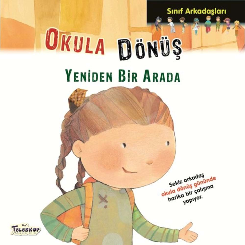 SINIF ARKADAŞLARI OKULA DÖNÜŞ YENİDEN BİR ARADA-ELISENDA CASTELLS-TELESKOP