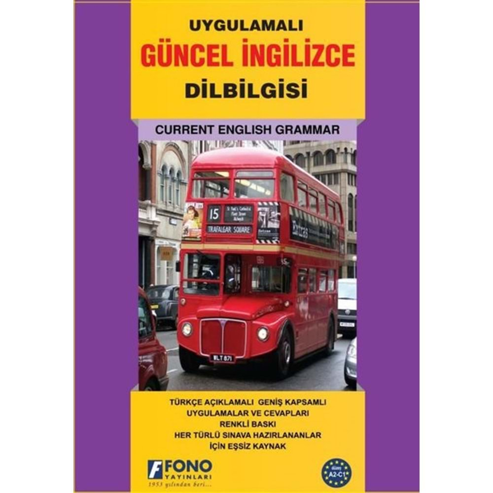 UYGULAMALI GÜNCEL İNGİLİZCE DİLBİLGİSİ-FONO YAYINLARI