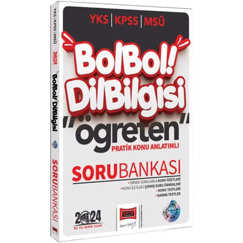 YARGI YKS-KPSS-MSÜ BOLBOL ÖĞRETEN DİL BİLGİSİ PRATİK KONU ANLATIMLI SORU BANKASI-2024