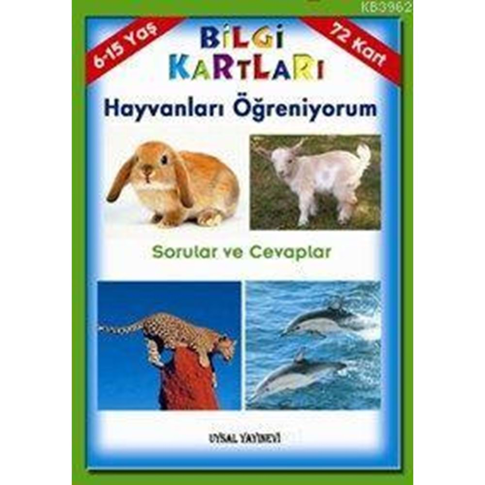 BİLGİ KARTLARI HAYVANLARI ÖĞRENİYORUM;SORULAR VE CEVAPLAR(6-15 YAŞ) 72 KART-UYSAL YAYINEVİ