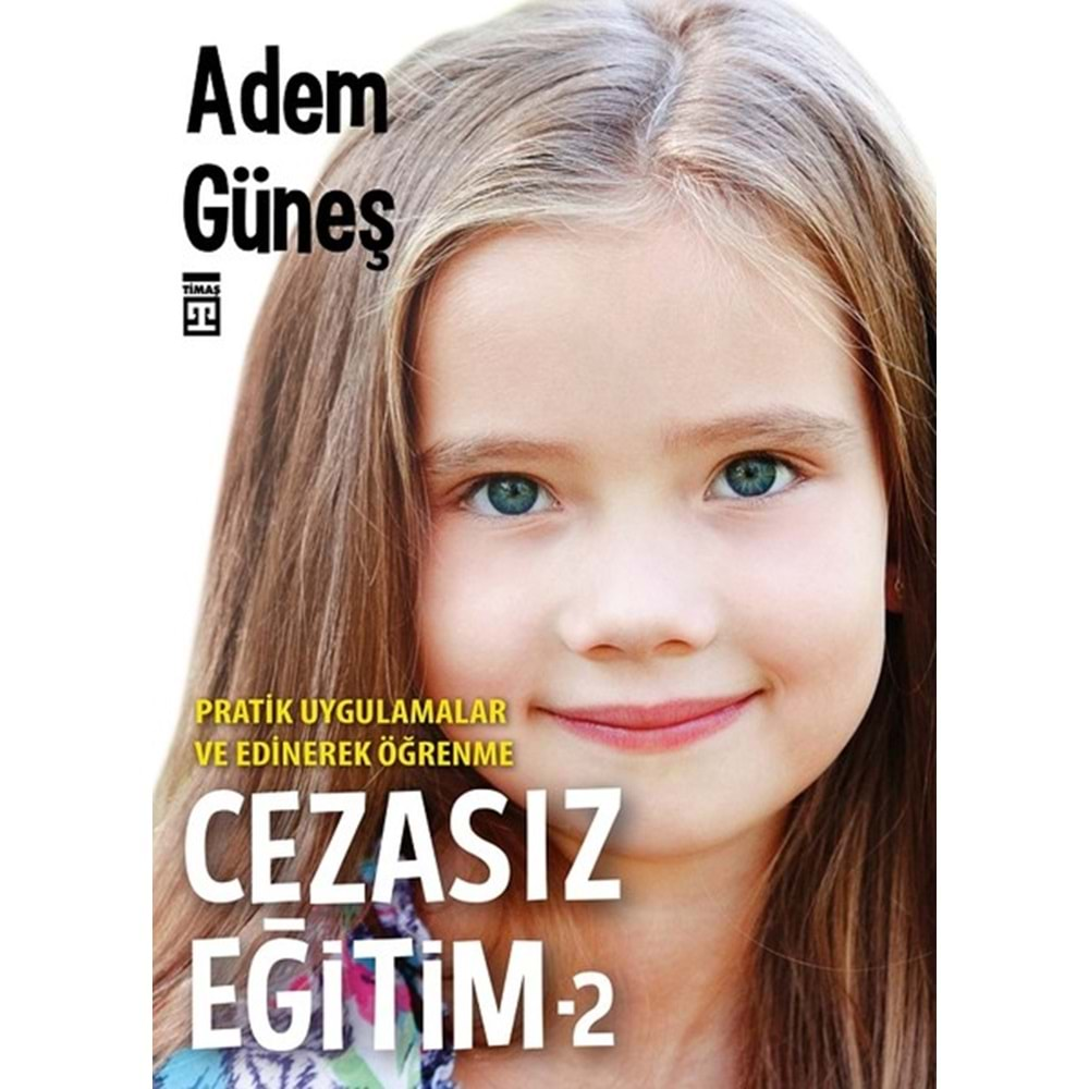 CEZASIZ EĞİTİM-2 -ADEM GÜNEŞ-TİMAŞ