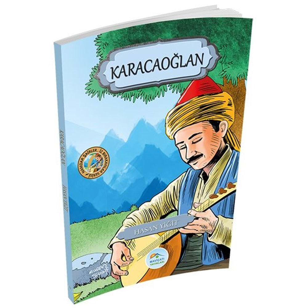 KARACAOĞLAN-HASAN YİĞİT-MAVİÇATI