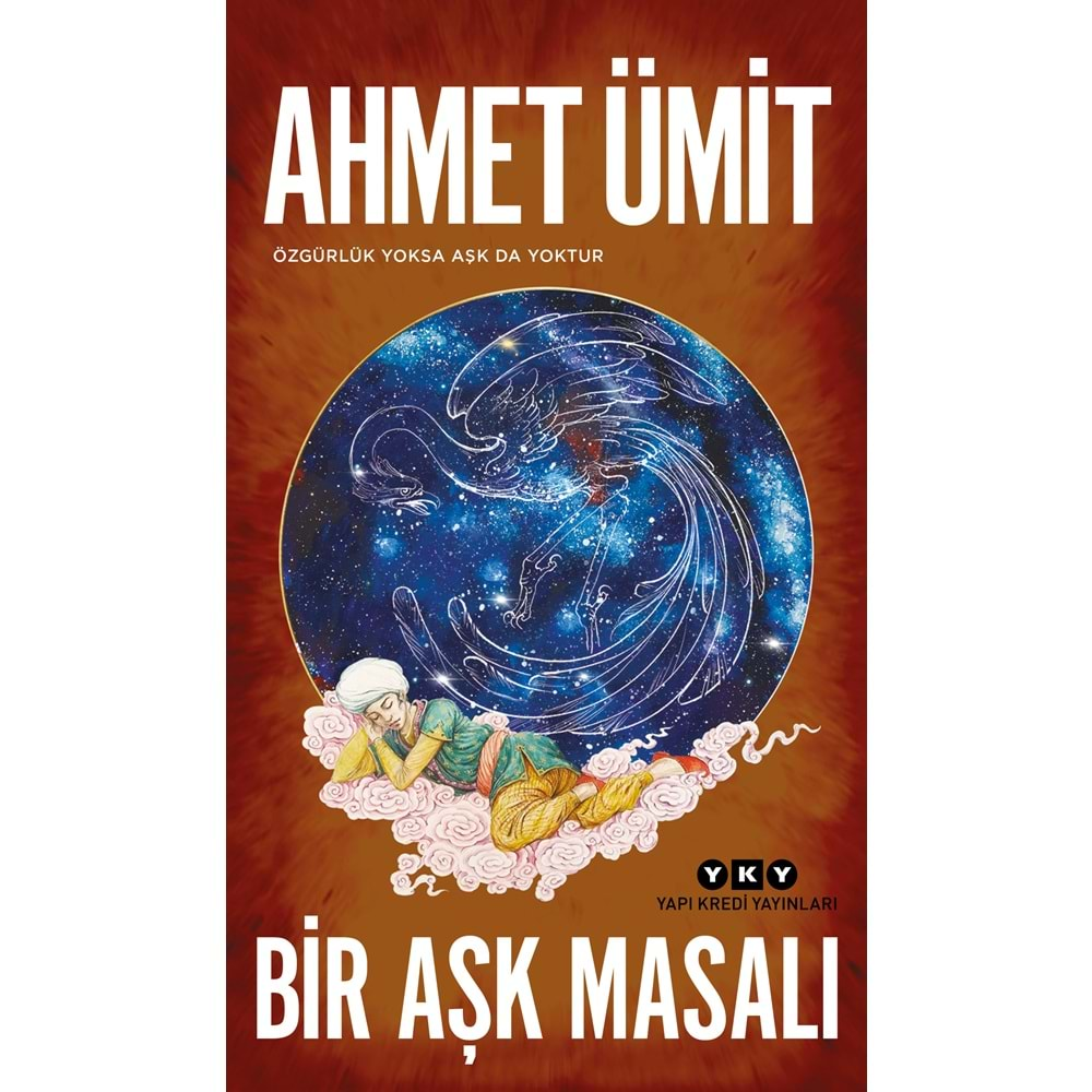 BİR AŞK MASALI-AHMET ÜMİT-YAPI KREDİ YAYINLARI