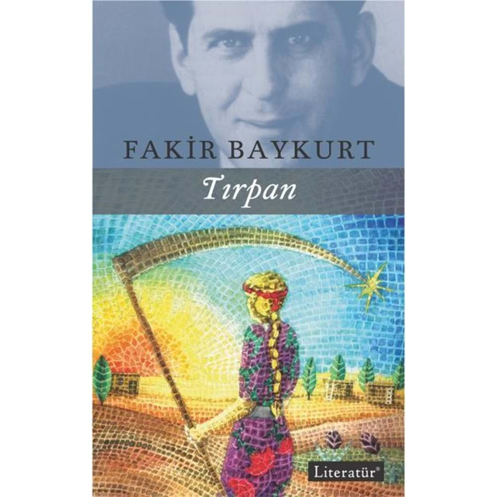 TIRPAN FAKİR BAYKURT LİTERATÜR