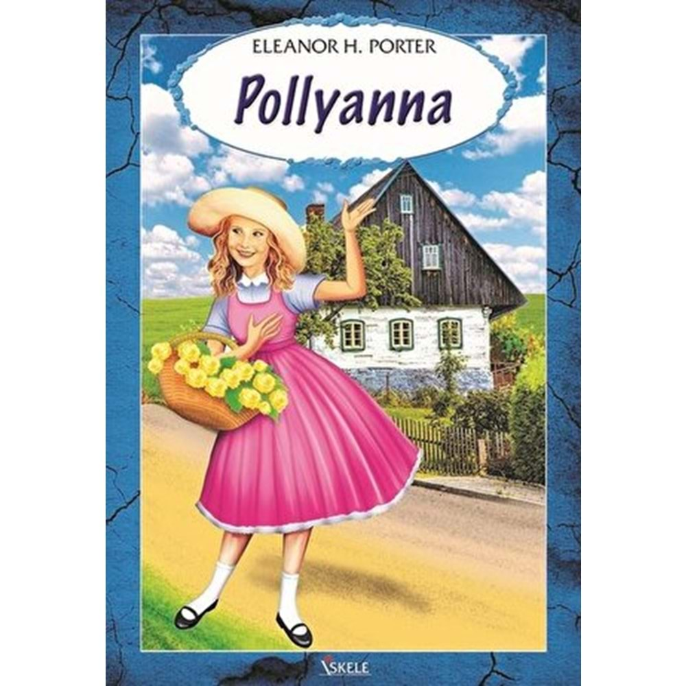 POLLYANNA-ELEANOR H.PORTER-İSKELE YAYINCILIK