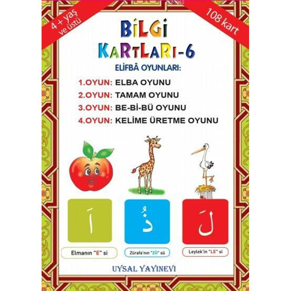 BİLGİ KARTLARI-6(4+YAŞ);ELİFBA OYUNLARI-108 KART-UYSAL YAYINEVİ