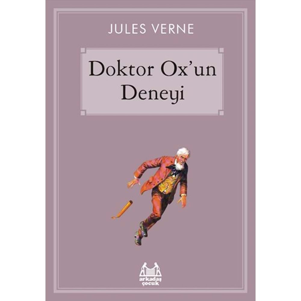 DOKTOR OXUN DENEYİ-JULES VERNE-ARKADAŞ YAYINLARI