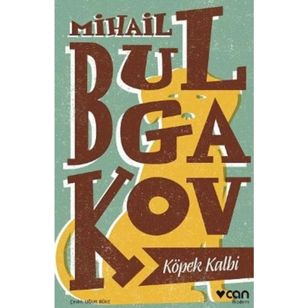 KÖPEK KALBİ-MİHAİL BULGAKOV-CAN YAYINLARI