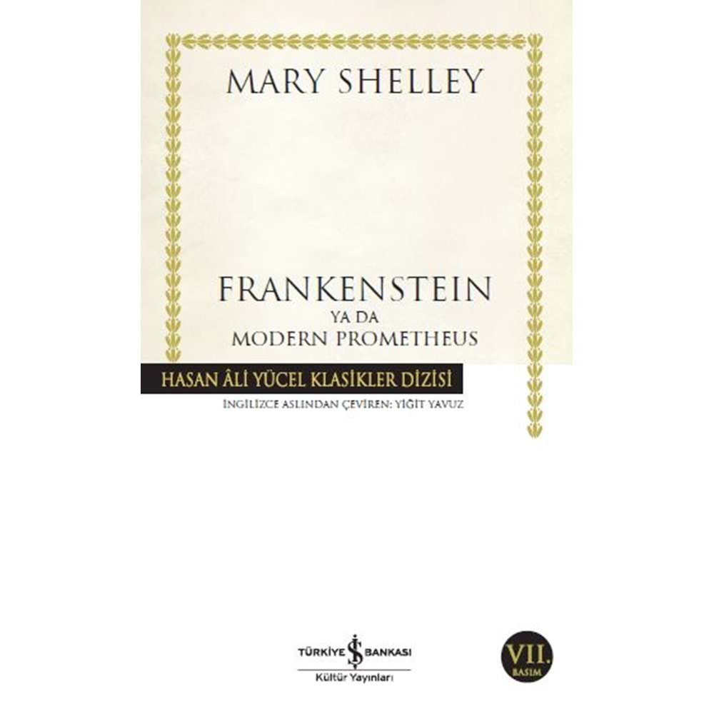 FRANKENSTEIN YA DA MODERN PROMETHEUS-MARY SHELLEY-İŞ BANKASI