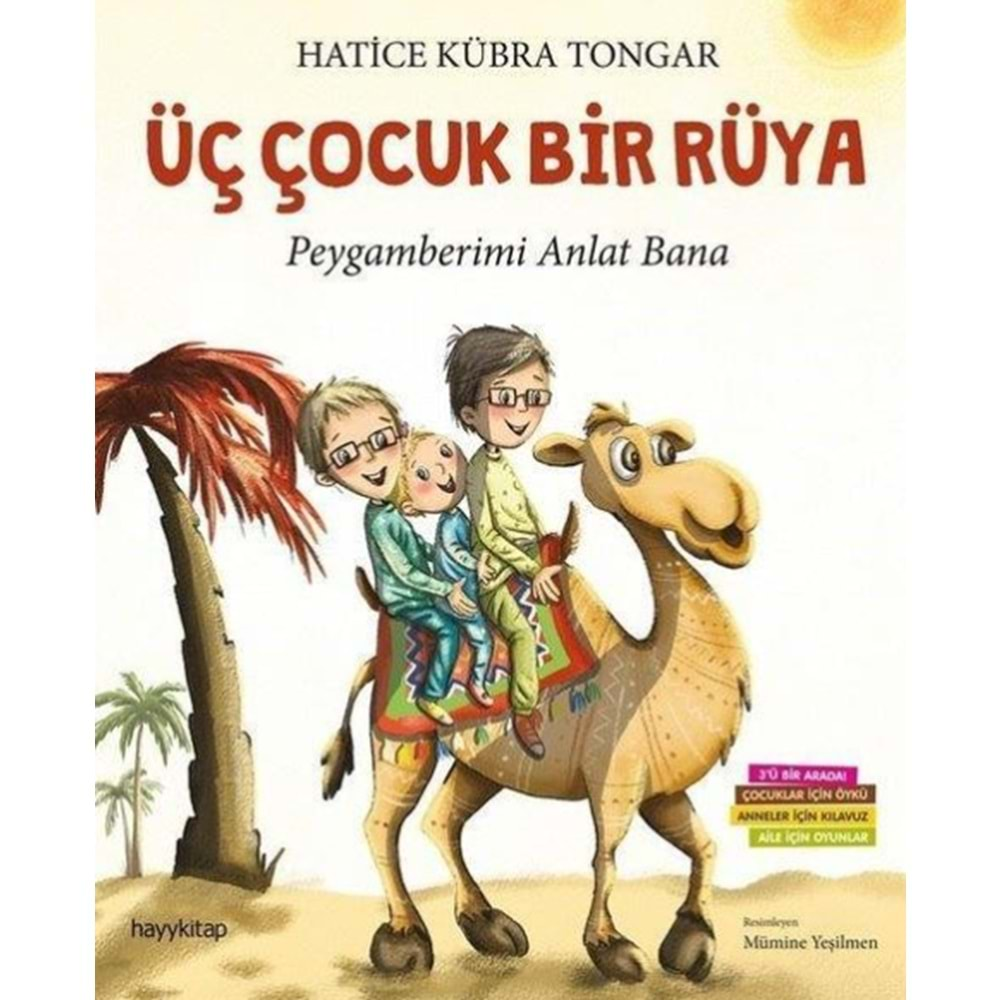 ÜÇ ÇOCUK BİR RÜYA-HATİCE KÜBRA TONGAR-HAYY KİTAP